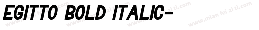 Egitto Bold Italic字体转换